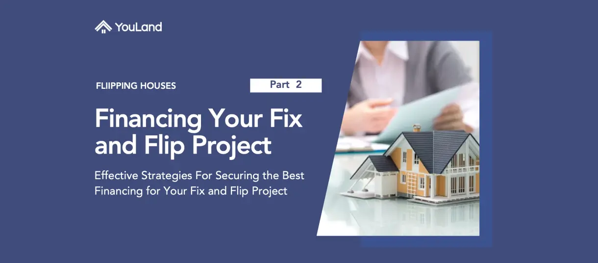How to finance my fix and flip project